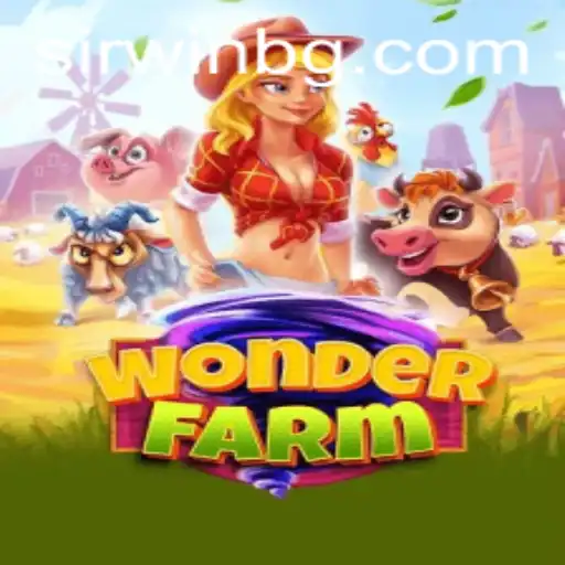 Explore the Enchanting World of WonderFarm: A Guide Featuring the Unique Strategy '777lov'